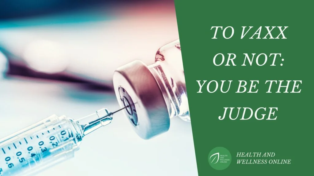 To Vaxx or Not: You be the Judge is a 4 CE Credit Hour Course by Dr. Donna Poppendieck from Health and Wellness Online.